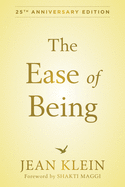 The Ease of Being