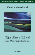 The East Wind and Other Short Stories