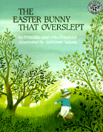 The Easter Bunny That Overslept