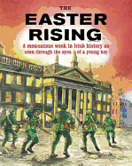 The Easter Rising 1916