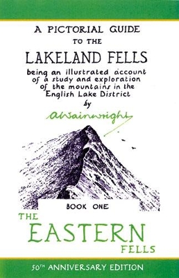 The Eastern Fells - Wainwright, Alfred