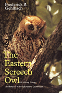 The Eastern Screech Owl