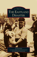 The Eastland Disaster