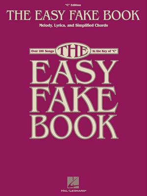 The Easy Fake Book - Hal Leonard Corp (Creator)