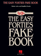 The Easy Forties Fake Book