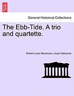 The Ebb Tide: A Trio and Quartette
