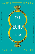 The Echo Wife