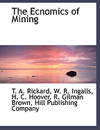 The Ecnomics of Mining