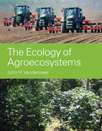 The Ecology of Agroecosystems: .
