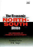 The Economic North-South Divide: Six Decades of Unequal Development