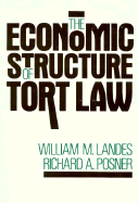 The Economic Structure of Tort Law