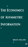 The Economics of Asymmetric Information