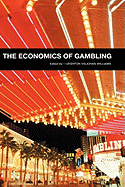 The Economics of Gambling