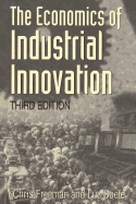 The Economics of Industrial Innovation