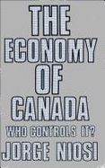 The Economy of Canada: Who Controls It?
