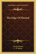 The Edge of Hazard