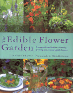 The Edible Flower Garden