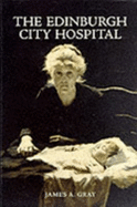 The Edinburgh City Hospital