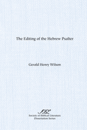 The Editing of the Hebrew Psalter