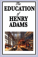 The Education of Henry Adams