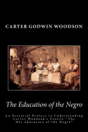 The Education of the Negro