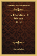 The Education of Women (1910)
