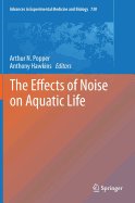 The Effects of Noise on Aquatic Life