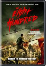 The Eight Hundred - Hu Guan