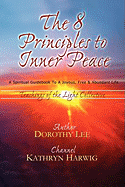 The Eight Principles to Inner Peace