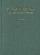 The Eighteenth Century: A Current Bibliography