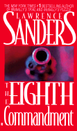 The Eighth Commandment - Sanders, Lawrence