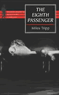 The Eighth Passenger: A Flight of Recollection and Discovery