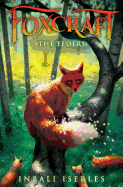 The Elders (Foxcraft, Book 2): Volume 2