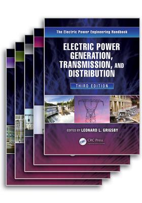 The Electric Power Engineering Handbook - Five Volume Set - Grigsby, Leonard L (Editor)