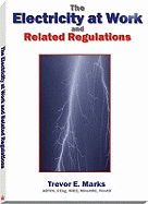 The Electricity at Work and Related Regulations