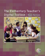 The Elementary Teacher's Digital Toolbox