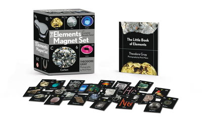 The Elements Magnet Set: With Complete Periodic Table! - Gray, Theodore