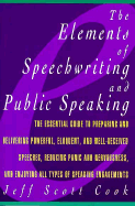 The Elements of Speechwriting and Public Speaking