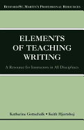 The Elements of Teaching Writing: A Resource for Instructors in All Disciplines