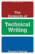 The Elements of Technical Writing