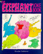 The elephant joke book