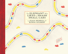 The elephant who liked to smash small cars