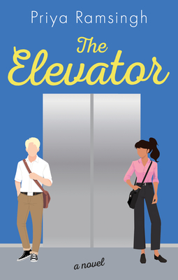 The Elevator - Ramsingh, Priya