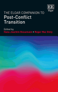 The Elgar Companion to Post-Conflict Transition