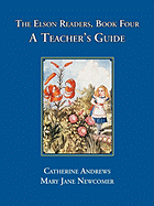 The Elson Readers: Book Four, a Teacher's Guide