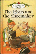 The Elves and the Shoemaker