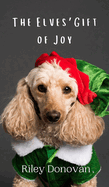 The Elves' Gift of Joy