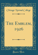 The Emblem, 1926 (Classic Reprint)