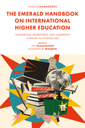 The Emerald Handbook on International Higher Education: Navigating Workforce and Leadership Changes in a Digital Age