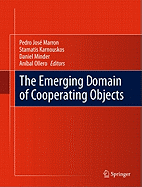 The Emerging Domain of Cooperating Objects